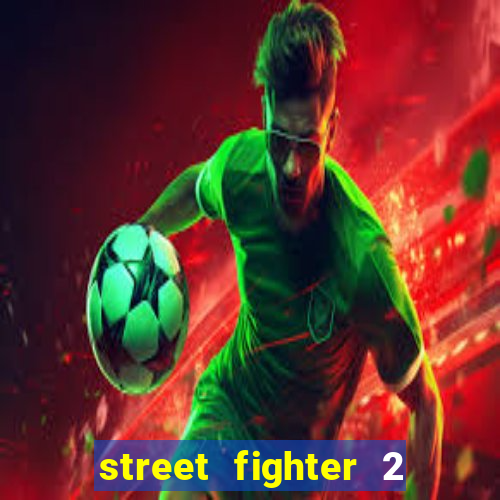 street fighter 2 (ps2 iso)